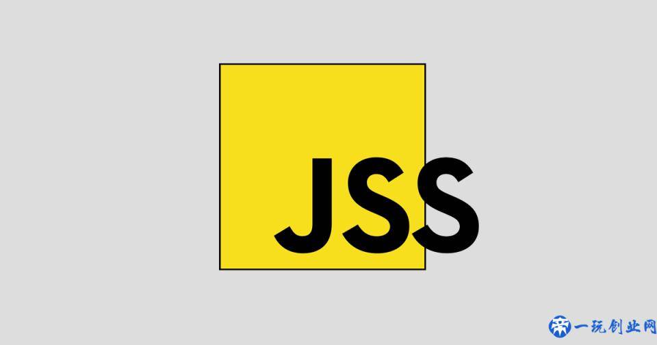 使用JavaScript来编写你的CSS样式代码——JSS