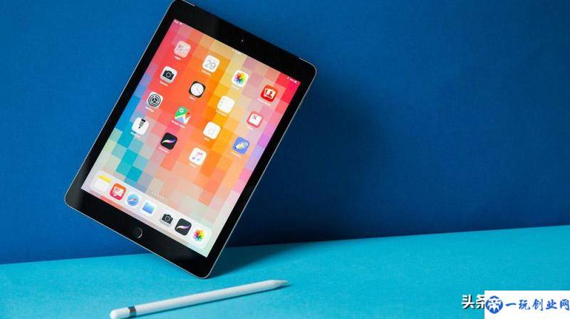 当下选哪款iPad最合适？iPad全系产品分析报告来了